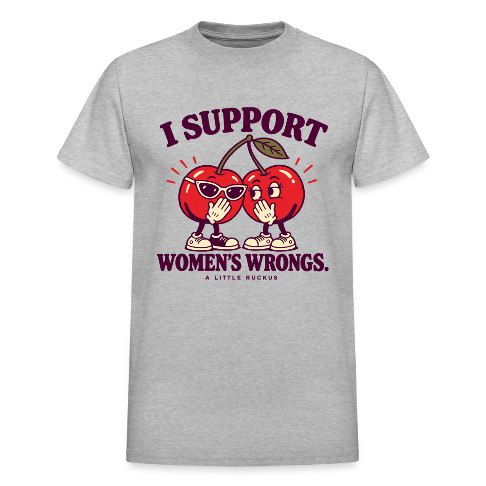 I SUPPPORT WOMEN'S WRONGS - heather gray